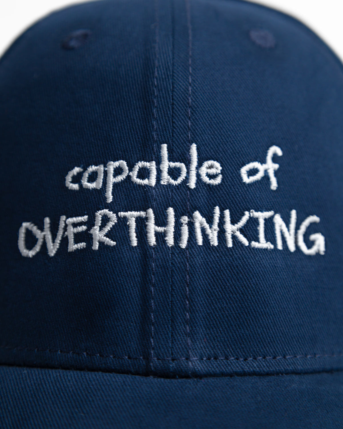 Capable Of Overthinking Embroidered Cap