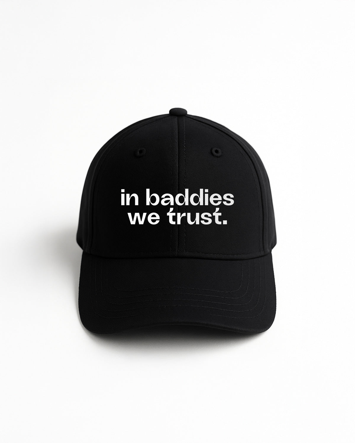 In Baddies We Trust DTF Cap