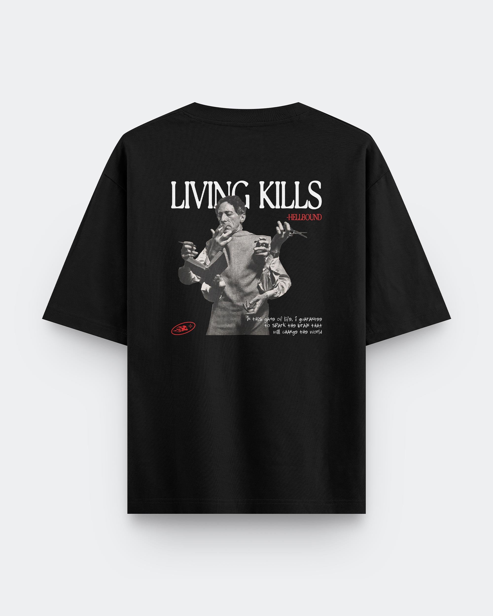 Living Kills Oversized T-shirt