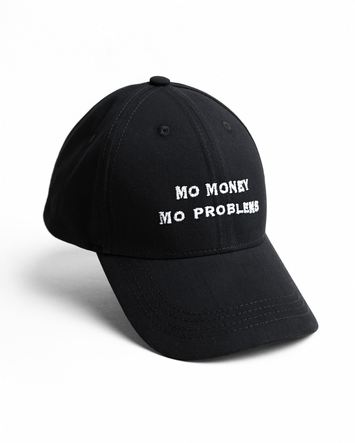 Mo Money Mo Problems Embroidered Cap