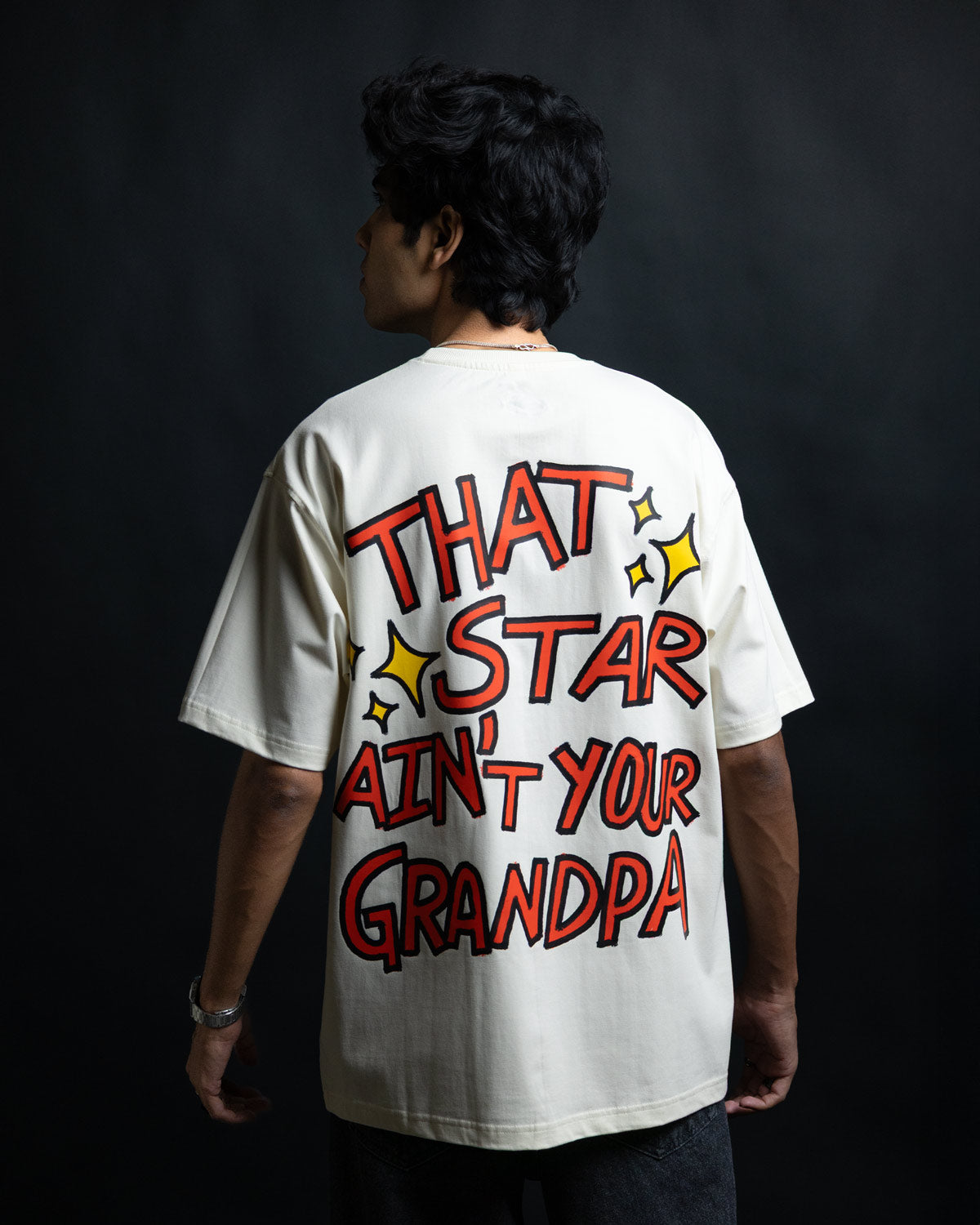 That Star Ain't Your Grandpa Oversized T-Shirt